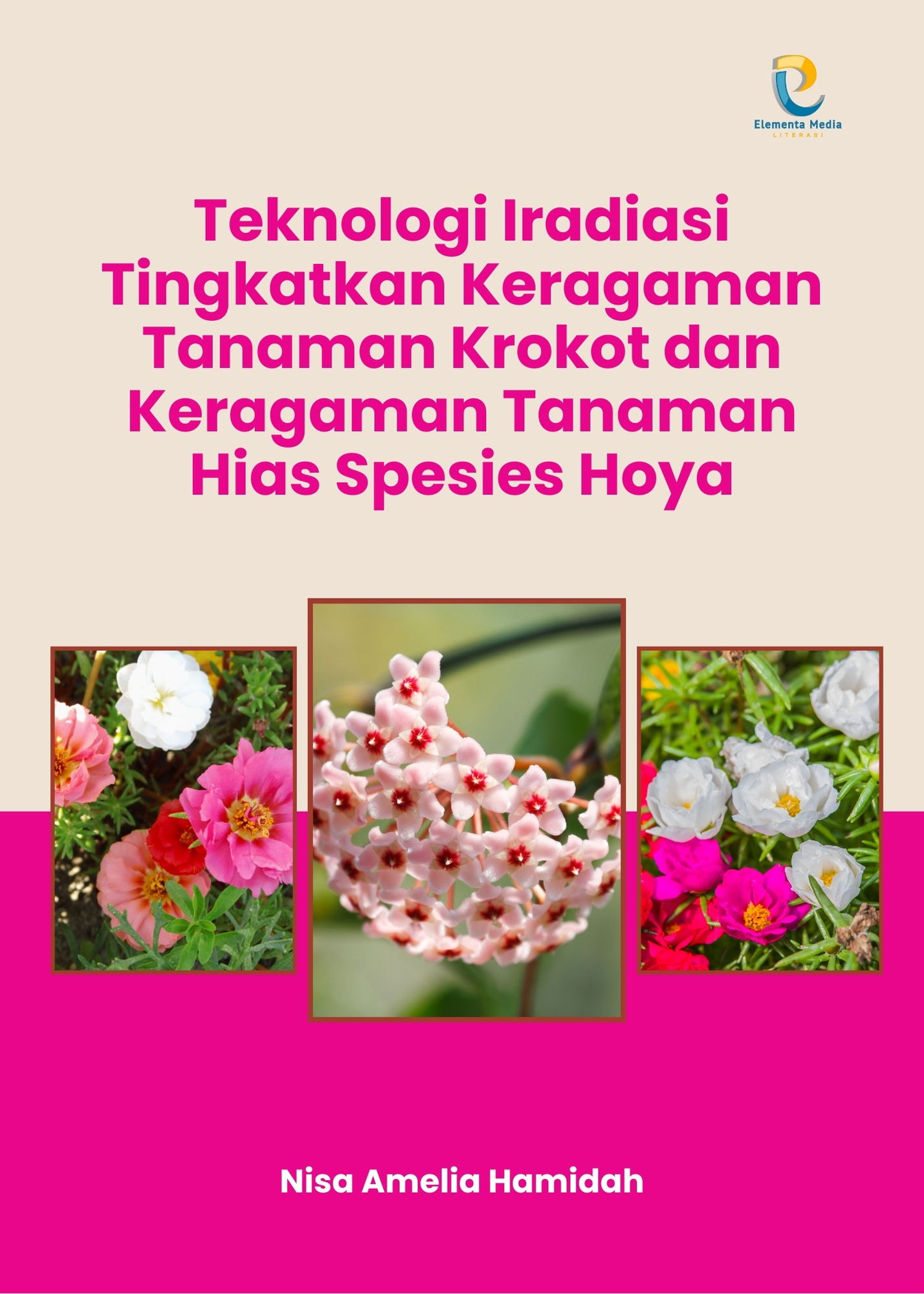 Teknologi Iradiasi Tingkatkan Keragaman Tanaman Krokot dan Keragaman Tanaman Hias Spesies Hoya